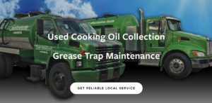 Used Cooking Oil Collection and Grease Trap Maintenance